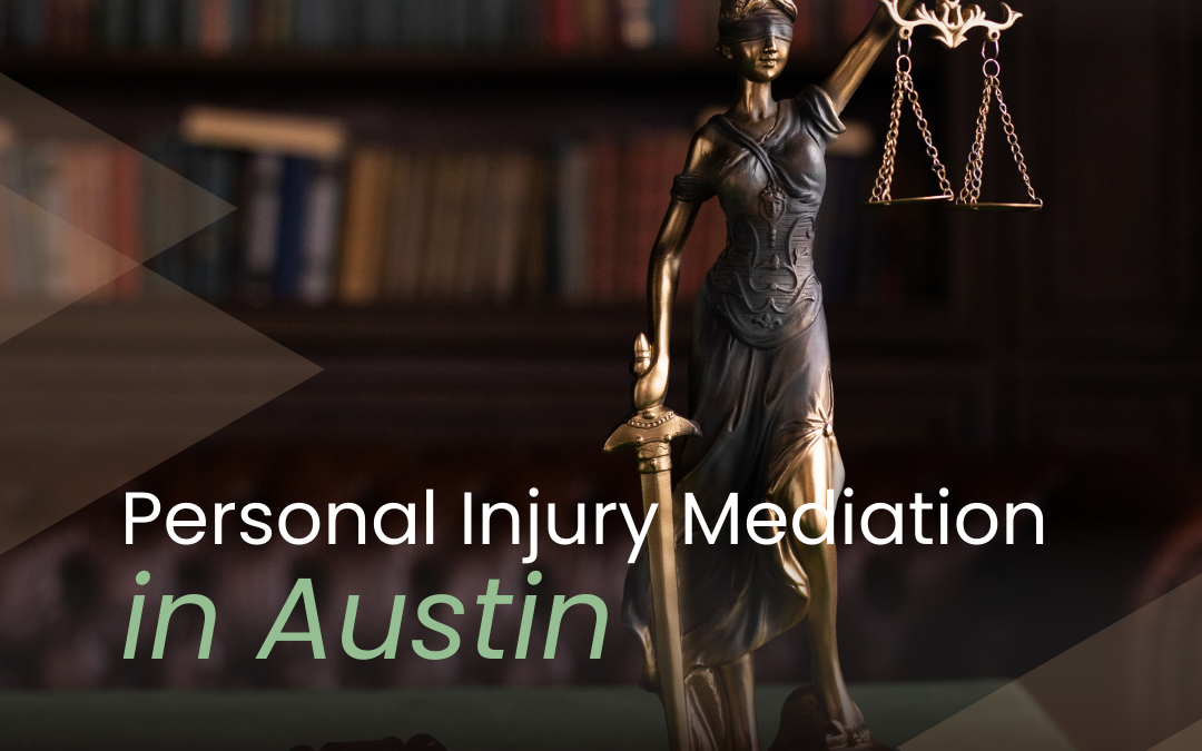 Personal Injury Mediation Tips Austin TX